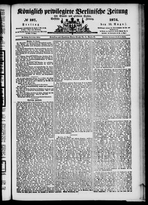 Königlich privilegirte Berlinische Zeitung von Staats- und gelehrten Sachen on Aug 13, 1875