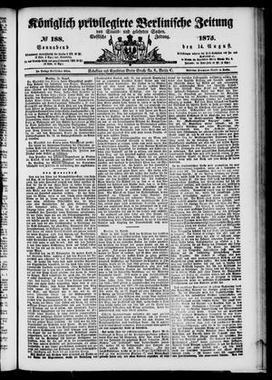 Königlich privilegirte Berlinische Zeitung von Staats- und gelehrten Sachen on Aug 14, 1875