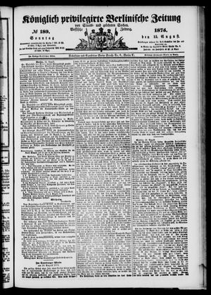 Königlich privilegirte Berlinische Zeitung von Staats- und gelehrten Sachen on Aug 15, 1875