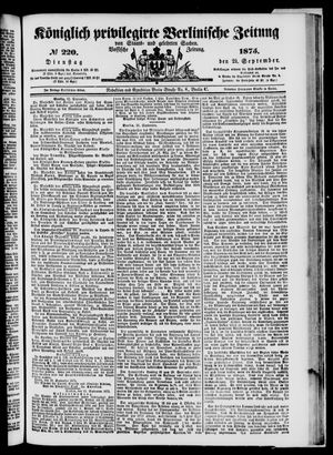 Königlich privilegirte Berlinische Zeitung von Staats- und gelehrten Sachen on Sep 21, 1875