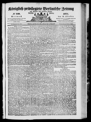 Königlich privilegirte Berlinische Zeitung von Staats- und gelehrten Sachen on Oct 13, 1875