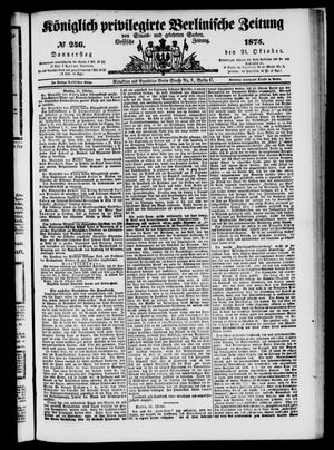 Königlich privilegirte Berlinische Zeitung von Staats- und gelehrten Sachen on Oct 21, 1875