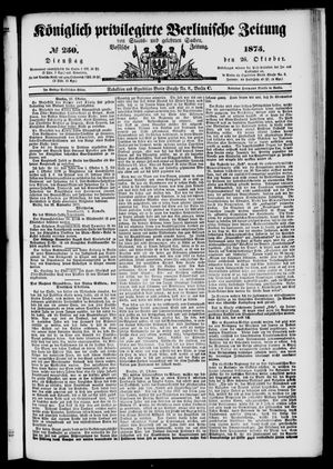 Königlich privilegirte Berlinische Zeitung von Staats- und gelehrten Sachen vom 26.10.1875