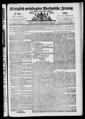 Königlich privilegirte Berlinische Zeitung von Staats- und gelehrten Sachen on Oct 27, 1875
