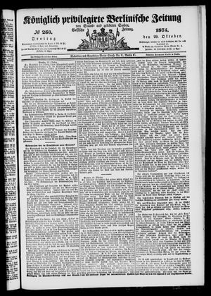 Königlich privilegirte Berlinische Zeitung von Staats- und gelehrten Sachen on Oct 29, 1875