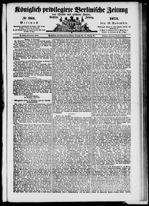 Königlich privilegirte Berlinische Zeitung von Staats- und gelehrten Sachen vom 10.11.1875