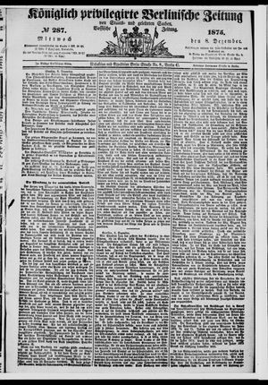 Königlich privilegirte Berlinische Zeitung von Staats- und gelehrten Sachen on Dec 8, 1875