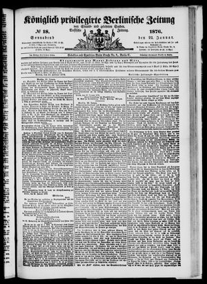 Königlich privilegirte Berlinische Zeitung von Staats- und gelehrten Sachen on Jan 22, 1876