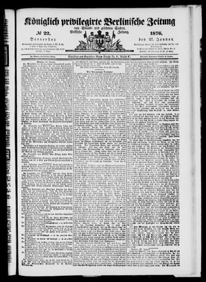 Königlich privilegirte Berlinische Zeitung von Staats- und gelehrten Sachen vom 27.01.1876