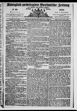 Königlich privilegirte Berlinische Zeitung von Staats- und gelehrten Sachen on Feb 4, 1876