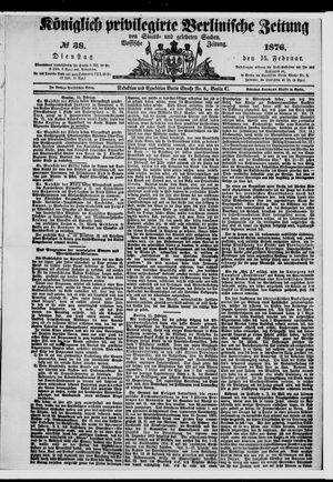 Königlich privilegirte Berlinische Zeitung von Staats- und gelehrten Sachen on Feb 15, 1876
