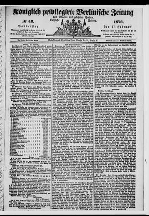 Königlich privilegirte Berlinische Zeitung von Staats- und gelehrten Sachen vom 17.02.1876
