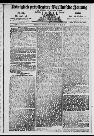 Königlich privilegirte Berlinische Zeitung von Staats- und gelehrten Sachen vom 19.02.1876