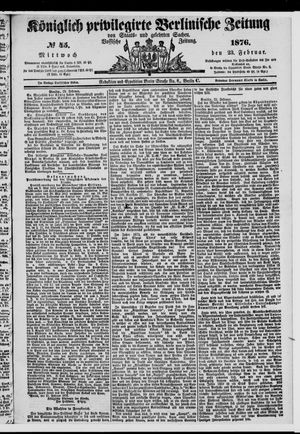 Königlich privilegirte Berlinische Zeitung von Staats- und gelehrten Sachen vom 23.02.1876