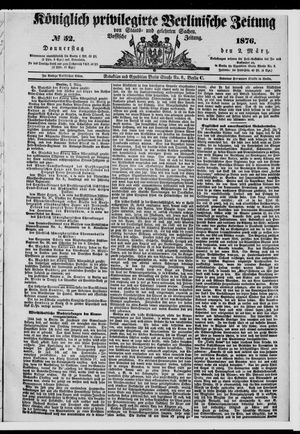 Königlich privilegirte Berlinische Zeitung von Staats- und gelehrten Sachen vom 02.03.1876