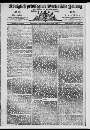 Königlich privilegirte Berlinische Zeitung von Staats- und gelehrten Sachen vom 04.03.1876