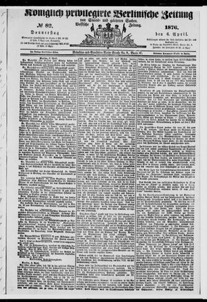 Königlich privilegirte Berlinische Zeitung von Staats- und gelehrten Sachen vom 06.04.1876