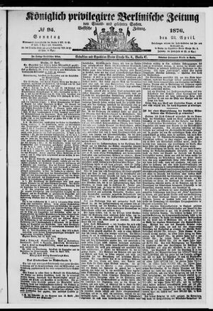 Königlich privilegirte Berlinische Zeitung von Staats- und gelehrten Sachen on Apr 23, 1876