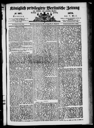 Königlich privilegirte Berlinische Zeitung von Staats- und gelehrten Sachen on May 7, 1876