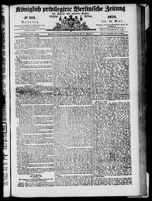 Königlich privilegirte Berlinische Zeitung von Staats- und gelehrten Sachen vom 14.05.1876