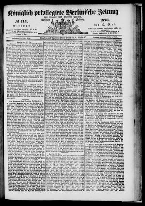 Königlich privilegirte Berlinische Zeitung von Staats- und gelehrten Sachen on May 17, 1876