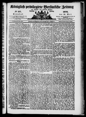 Königlich privilegirte Berlinische Zeitung von Staats- und gelehrten Sachen vom 20.05.1876