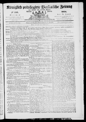 Königlich privilegirte Berlinische Zeitung von Staats- und gelehrten Sachen vom 28.06.1876