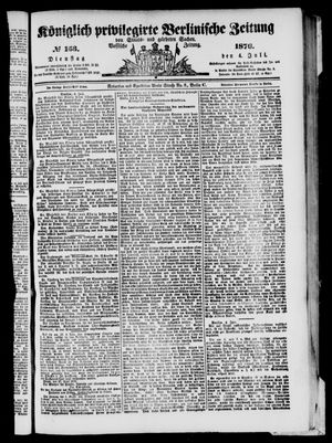 Königlich privilegirte Berlinische Zeitung von Staats- und gelehrten Sachen on Jul 4, 1876