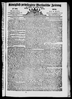 Königlich privilegirte Berlinische Zeitung von Staats- und gelehrten Sachen vom 06.07.1876