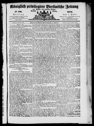 Königlich privilegirte Berlinische Zeitung von Staats- und gelehrten Sachen vom 07.07.1876