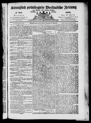 Königlich privilegirte Berlinische Zeitung von Staats- und gelehrten Sachen on Jul 18, 1876