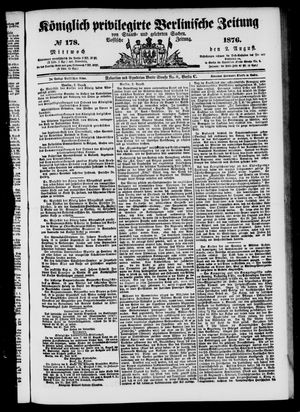 Königlich privilegirte Berlinische Zeitung von Staats- und gelehrten Sachen on Aug 2, 1876