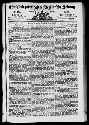 Königlich privilegirte Berlinische Zeitung von Staats- und gelehrten Sachen vom 08.08.1876