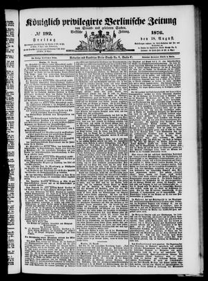 Königlich privilegirte Berlinische Zeitung von Staats- und gelehrten Sachen vom 18.08.1876