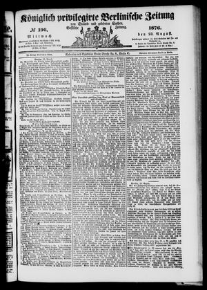 Königlich privilegirte Berlinische Zeitung von Staats- und gelehrten Sachen vom 23.08.1876