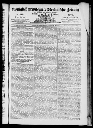 Königlich privilegirte Berlinische Zeitung von Staats- und gelehrten Sachen vom 08.09.1876