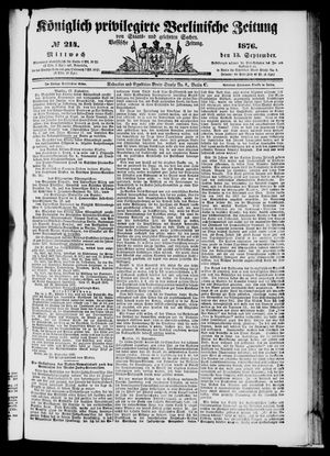 Königlich privilegirte Berlinische Zeitung von Staats- und gelehrten Sachen on Sep 13, 1876