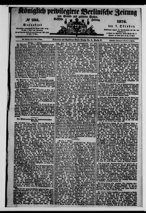 Königlich privilegirte Berlinische Zeitung von Staats- und gelehrten Sachen vom 07.10.1876