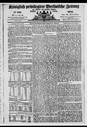 Königlich privilegirte Berlinische Zeitung von Staats- und gelehrten Sachen on Oct 25, 1876
