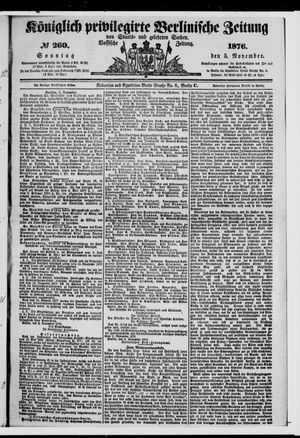 Königlich privilegirte Berlinische Zeitung von Staats- und gelehrten Sachen on Nov 5, 1876