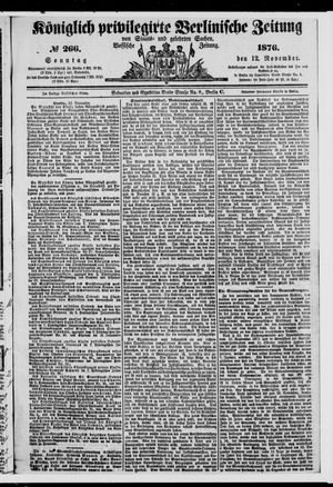 Königlich privilegirte Berlinische Zeitung von Staats- und gelehrten Sachen vom 12.11.1876