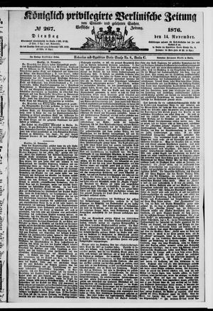 Königlich privilegirte Berlinische Zeitung von Staats- und gelehrten Sachen vom 14.11.1876