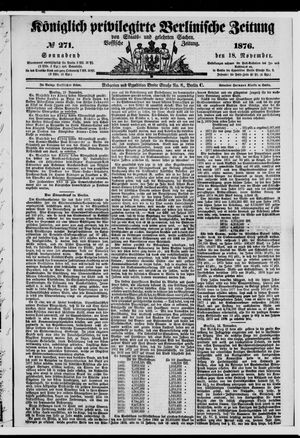 Königlich privilegirte Berlinische Zeitung von Staats- und gelehrten Sachen on Nov 18, 1876