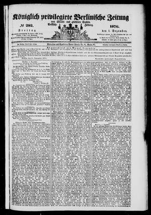 Königlich privilegirte Berlinische Zeitung von Staats- und gelehrten Sachen vom 01.12.1876