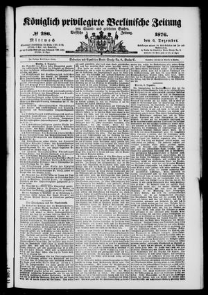 Königlich privilegirte Berlinische Zeitung von Staats- und gelehrten Sachen vom 06.12.1876
