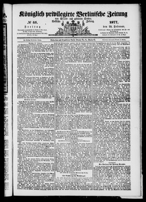 Königlich privilegirte Berlinische Zeitung von Staats- und gelehrten Sachen on Feb 23, 1877
