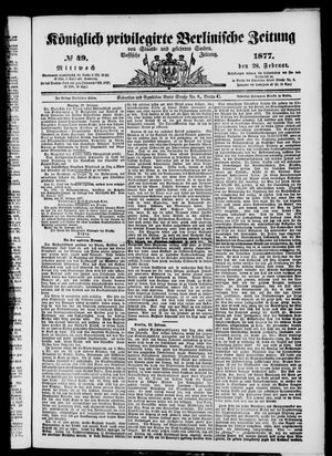 Königlich privilegirte Berlinische Zeitung von Staats- und gelehrten Sachen on Feb 28, 1877