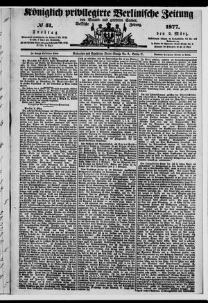 Königlich privilegirte Berlinische Zeitung von Staats- und gelehrten Sachen on Mar 2, 1877