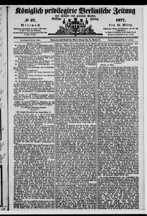 Königlich privilegirte Berlinische Zeitung von Staats- und gelehrten Sachen on Mar 21, 1877