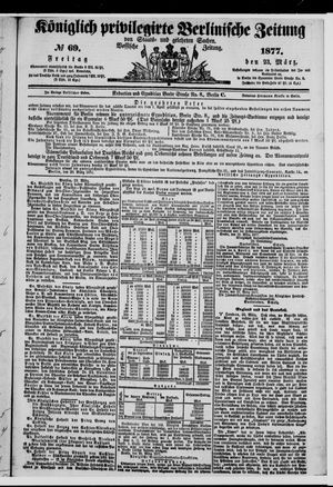 Königlich privilegirte Berlinische Zeitung von Staats- und gelehrten Sachen vom 23.03.1877